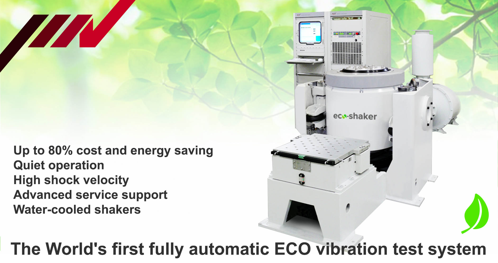 The Worlds first fully automatic ECO vibration test system